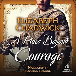 A Place Beyond Courage Audiolibro Por Elizabeth Chadwick arte de portada