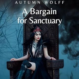 A Bargain for Sanctuary Audiobook By Autumn Wolff cover art