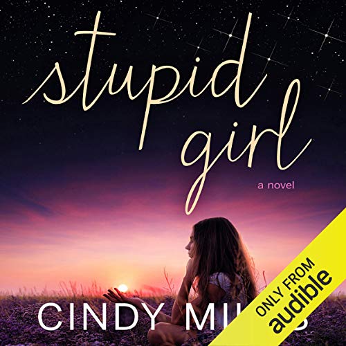 Couverture de Stupid Girl: Stupid in Love, Book 1