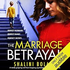 The Marriage Betrayal: A totally gripping and heart-stopping psychological thriller full of twists Audiolibro Por Shalini Boland arte de portada