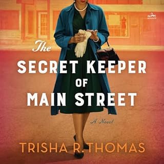 The Secret Keeper of Main Street Audiobook By Trisha R. Thomas cover art