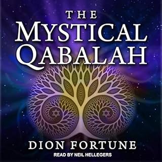 The Mystical Qabalah Audiobook By Dion Fortune cover art