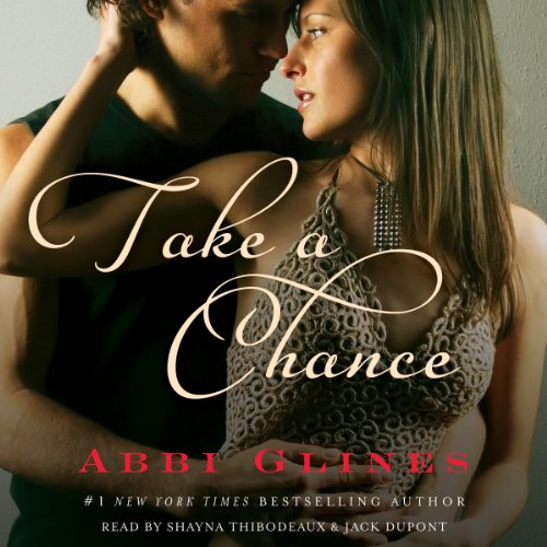 Take a Chance Audiolibro Por Abbi Glines arte de portada