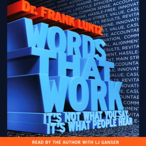 Words That Work Audiobook By Dr. Frank Luntz cover art