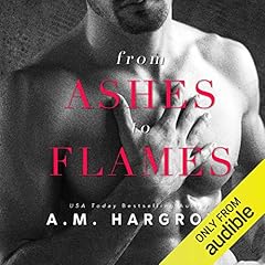 From Ashes to Flames Audiolibro Por A M. Hargrove arte de portada