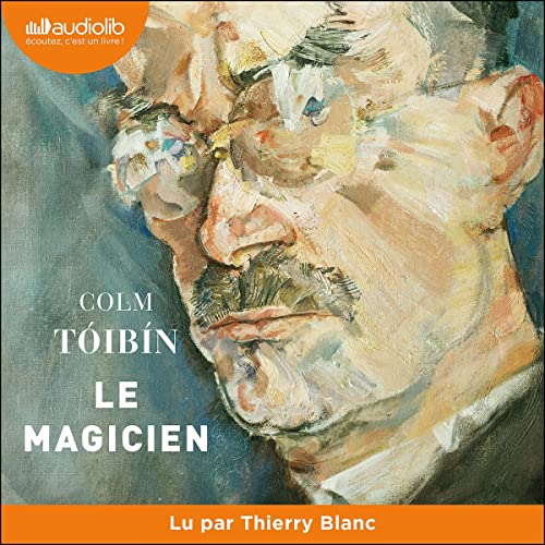 Le Magicien Audiolivro Por Colm T&oacute;ib&iacute;n, Anna Gibson - traductrice capa