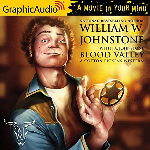 Blood Valley [Dramatized Adaptation] Audiobook By William W. Johnstone, J. A. Johnstone cover art