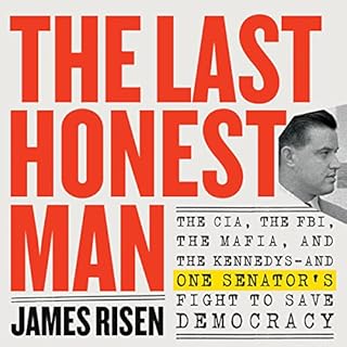 The Last Honest Man Audiolibro Por James Risen, Thomas Risen - contributor arte de portada