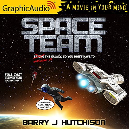 Couverture de Space Team (Dramatized)