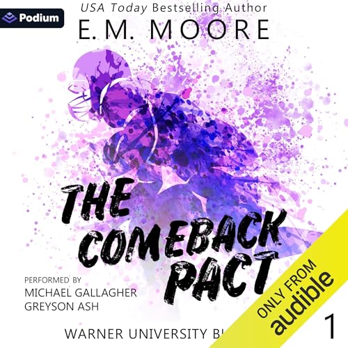 The Comeback Pact Audiolibro Por E.M. Moore arte de portada