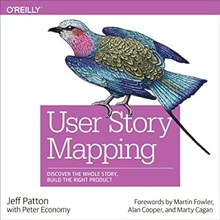 User Story Mapping Audiolibro Por Jeff Patton, Peter Economy - foreword arte de portada