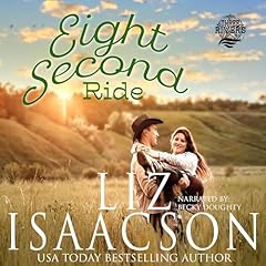 Eight Second Ride Audiobook By Liz Isaacson cover art