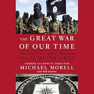 The Great War of Our Time Audiolibro Por Michael Morell, Bill Harlow arte de portada