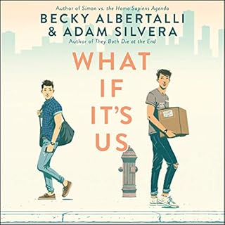 What If It's Us Audiolibro Por Becky Albertalli, Adam Silvera arte de portada