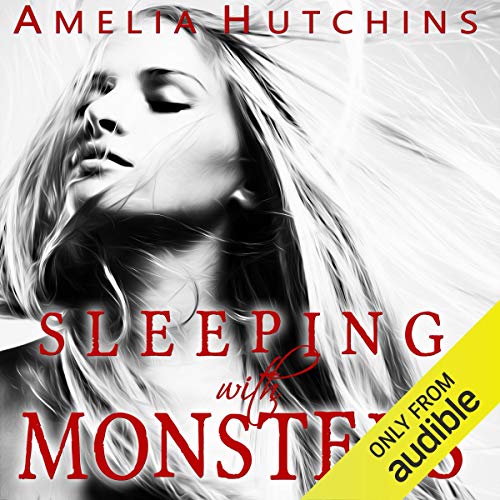 Sleeping with Monsters Audiolibro Por Amelia Hutchins arte de portada