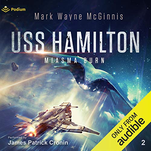 USS Hamilton: Miasma Burn Audiolivro Por Mark Wayne McGinnis capa