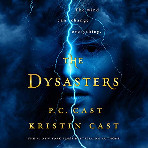 The Dysasters Audiolibro Por P. C. Cast, Kristin Cast arte de portada