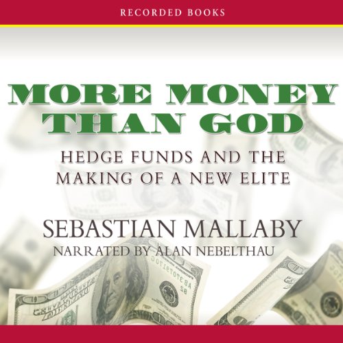 More Money Than God Audiobook By Sebastian Mallaby cover art