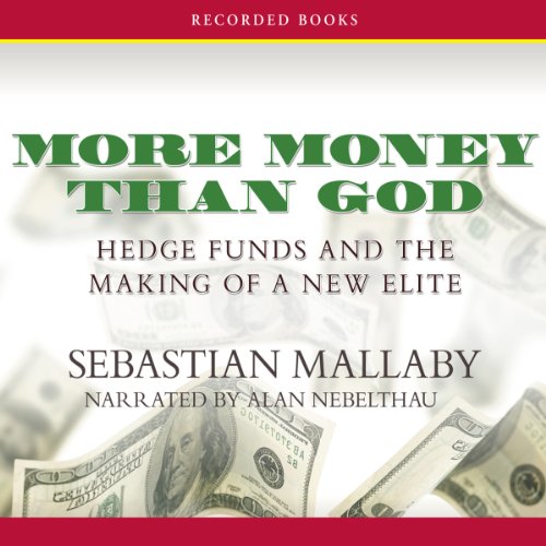 More Money Than God Audiolibro Por Sebastian Mallaby arte de portada