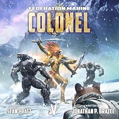 Federation Marine 7: Colonel Audiolibro Por Jonathan P. Brazee arte de portada