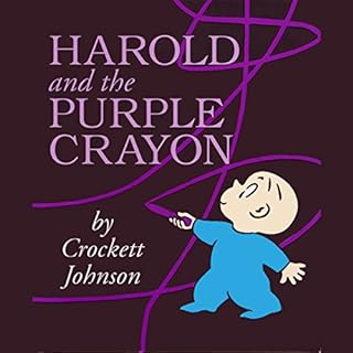Harold & the Purple Crayon Audiobook By Crockett Johnson cover art