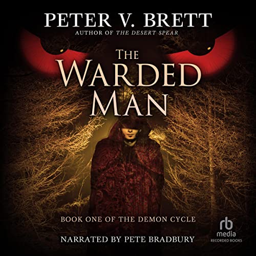 The Warded Man Audiobook By Peter V. Brett cover art