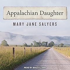 Appalachian Daughter Audiolibro Por Mary Jane Salyers arte de portada