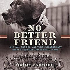 No Better Friend Audiolibro Por Robert Weintraub arte de portada