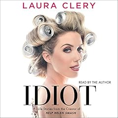 Idiot Audiolibro Por Laura Clery arte de portada