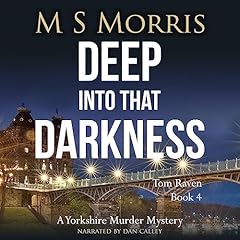 Deep into That Darkness Audiolibro Por M S Morris arte de portada