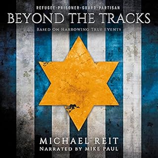 Beyond the Tracks Audiobook By Michael Reit cover art