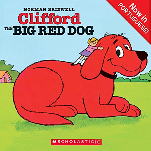 Clifford o grande c&atilde;o colorado [Clifford the Big Red Dog] Audiobook By Norman Bridwell cover art