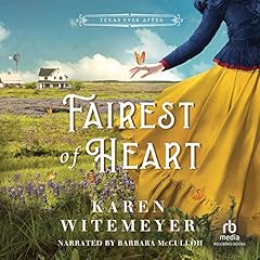 Fairest of Heart Audiolibro Por Karen Witemeyer arte de portada