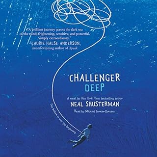 Challenger Deep Audiobook By Neal Shusterman cover art