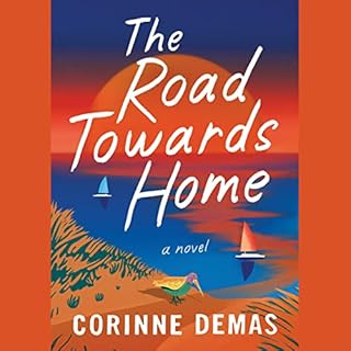 The Road Towards Home Audiolibro Por Corinne Demas arte de portada