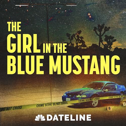 The Girl in the Blue Mustang Podcast By NBC News cover art