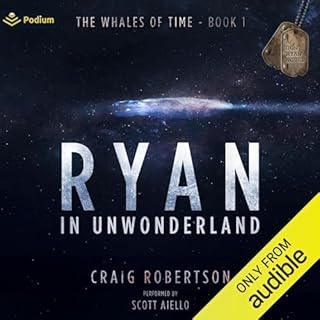 Ryan in UnWonderland Audiobook By Craig Robertson cover art