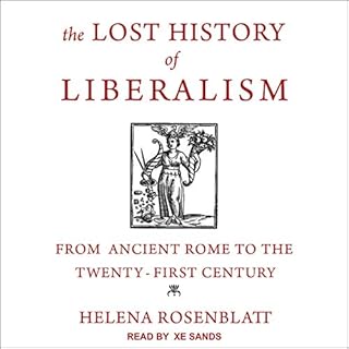 The Lost History of Liberalism Audiolibro Por Helena Rosenblatt arte de portada