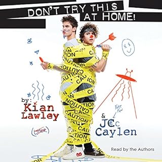 Kian and Jc: Don't Try This at Home! Audiolibro Por Kian Lawley, Jc Caylen arte de portada