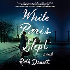 While Paris Slept Audiolibro Por Ruth Druart arte de portada