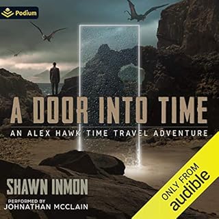 A Door into Time Audiobook By Shawn Inmon cover art