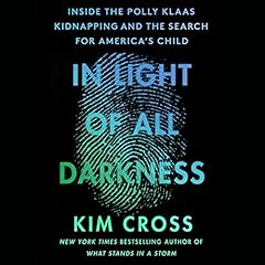In Light of All Darkness Audiolibro Por Kim Cross arte de portada