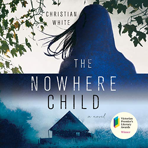 The Nowhere Child Audiobook By Christian White cover art
