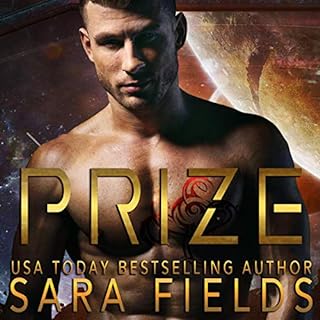 Prize (A Rough Sci-Fi Romance) Audiolibro Por Sara Fields arte de portada