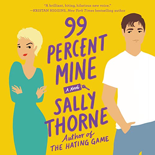 99 Percent Mine Audiolibro Por Sally Thorne arte de portada