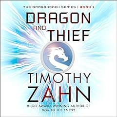 Dragon and Thief Audiolibro Por Timothy Zahn arte de portada