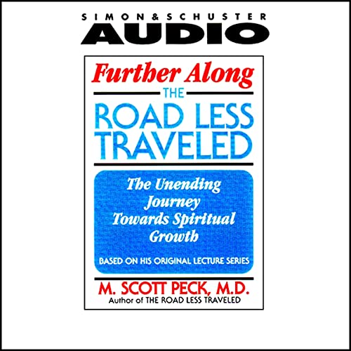 Further Along the Road Less Traveled Audiobook By M. Scott Peck cover art