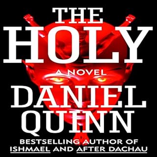 The Holy Audiolibro Por Daniel Quinn arte de portada