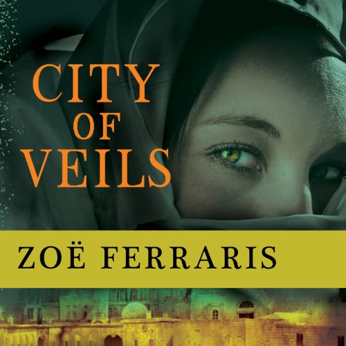 City of Veils Audiobook By Zoe Ferraris cover art