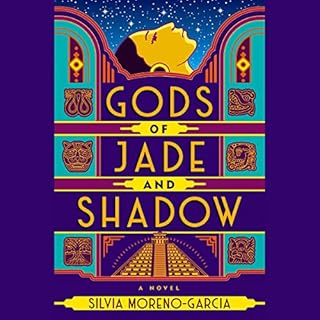 Gods of Jade and Shadow Audiolibro Por Silvia Moreno-Garcia arte de portada